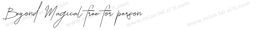 Beyond Magical free for personal us字体转换